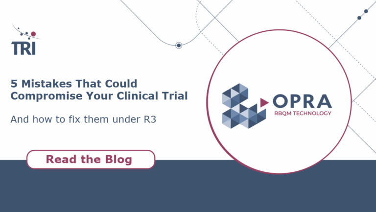 5 Mistakes That Could Compromise Your Clinical Trial