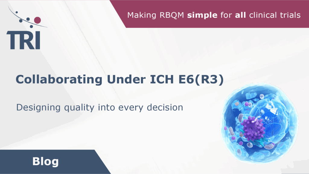 Collaborating Under ICH E6 R3