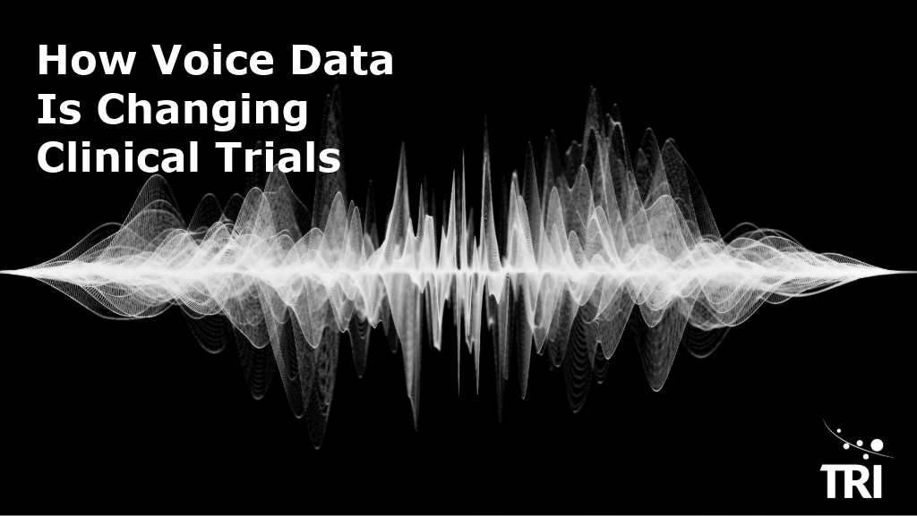 Abstract audio waveform on a black background with the title “How Voice Data Is Changing Clinical Trials” and the TRI logo.
