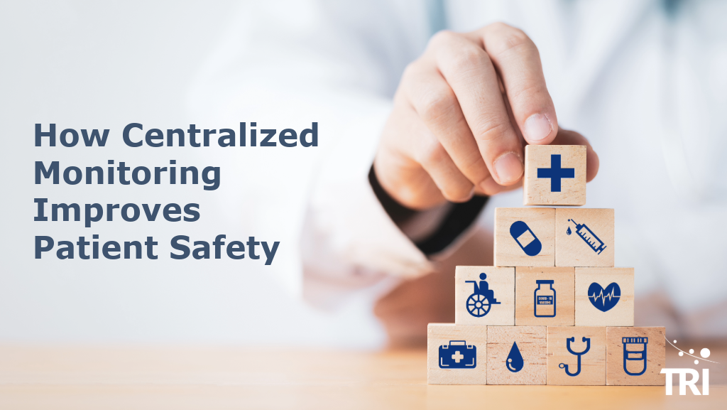 Healthcare professional stacking wooden blocks with medical icons, illustrating how centralized monitoring improves patient safety in clinical trials through proactive risk management and oversight.